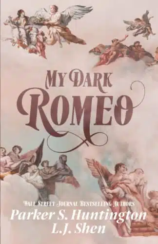 My Dark Romeo An Enemies to Lovers Romance (Dark Prince Road)