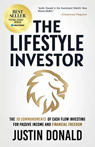 The Lifestyle Investor The Commandments of Cash Flow Investing for Passive Income and Financial Freedom
