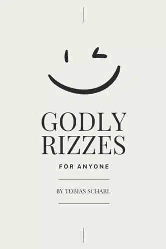 Godly Rizzes Learn how to obtain Rizz