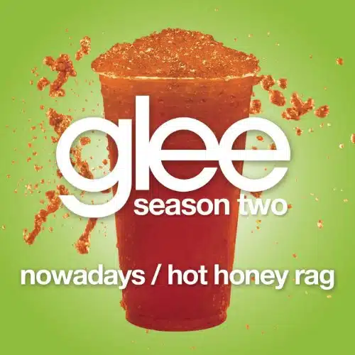Nowadays  Hot Honey Rag (Glee Cast Version Featuring Gwyneth Paltrow)