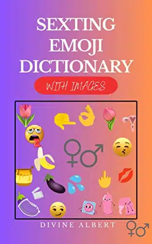 SEXTING EMOJI DICTIONARY With Images