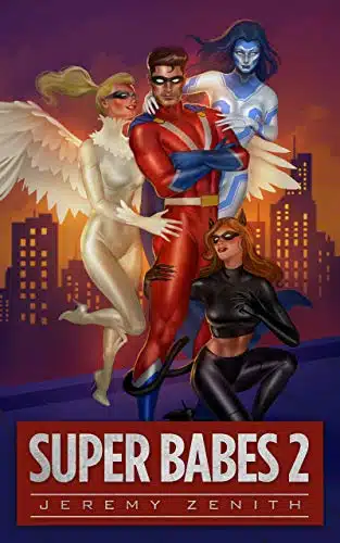 Super Babes A Superhero LitRPG Adventure (Super Babes )