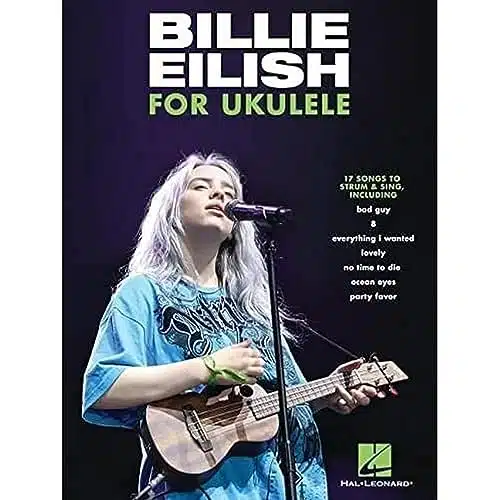 Billie Eilish for Ukulele Songs to Strum & Sing