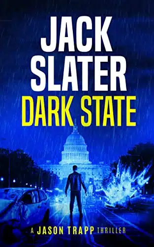 Dark State (Jason Trapp Thriller Book )
