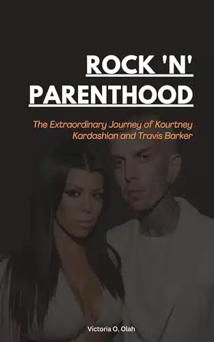 Rock 'n' Parenthood The Extraordinary Journey of Kourtney Kardashian and Travis Barker