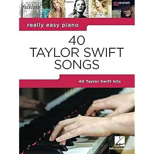 Taylor Swift Songs Really Easy Piano Series with Lyrics & Performance Tips (Really Easy Piano; Hal Leonard)